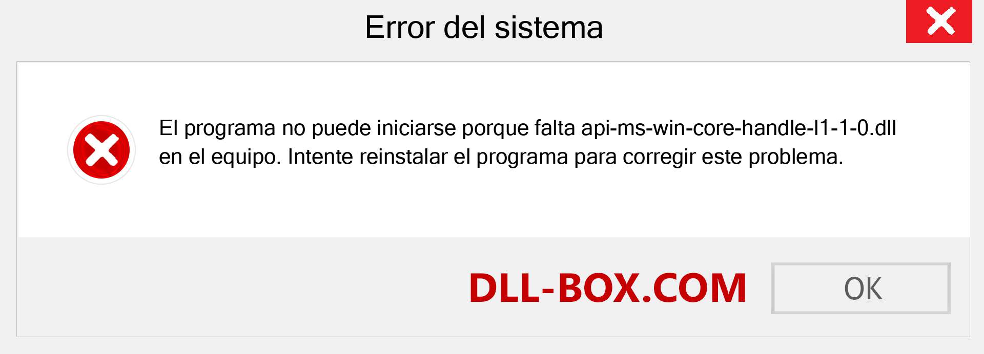 ¿Falta el archivo api-ms-win-core-handle-l1-1-0.dll ?. Descargar para Windows 7, 8, 10 - Corregir api-ms-win-core-handle-l1-1-0 dll Missing Error en Windows, fotos, imágenes