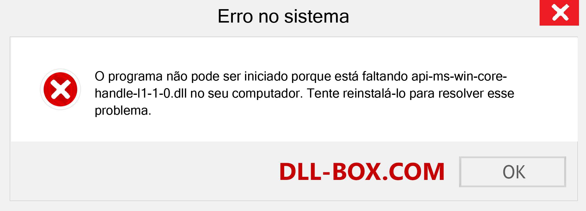 Arquivo api-ms-win-core-handle-l1-1-0.dll ausente ?. Download para Windows 7, 8, 10 - Correção de erro ausente api-ms-win-core-handle-l1-1-0 dll no Windows, fotos, imagens